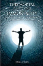 This Mortal Puts On Immortality