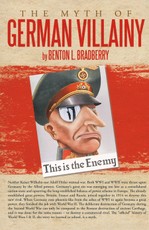 Bradberry, B: Myth of German Villainy