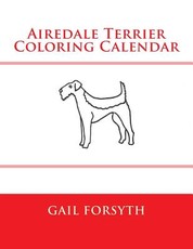 Airedale Terrier Coloring Calendar