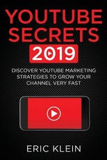 YouTube Secrets 2019