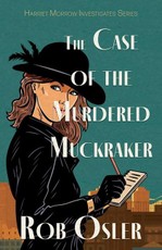 The Case of the Murdered Muckraker