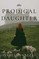 The Prodigal Daughter