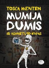 Mumija Dumis ir Achnetuto kapas