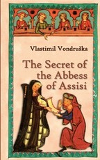 The Secret of the Abbess of Assisi