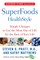Superfoods Healthstyle