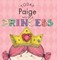 Today Paige Will Be a Princess