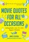 Movie Quotes for All Occasions