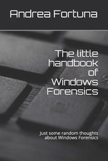The little handbook of Windows Forensics