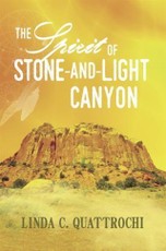 Spirit of Stone-and-Light Canyon