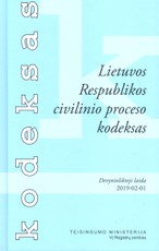 Lietuvos Respublikos civilinio proceso kodeksas (2019 m. vasario 1 d.)