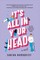 It's All in Your Head