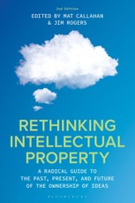 Rethinking Intellectual Property