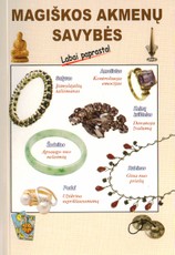 Magiškos akmenų savybės