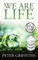 We Are Life