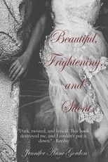 Beautiful, Frightening, and Silent