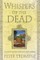 Whispers of the Dead