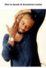 How to destroy racism