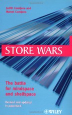 Store Wars: The Battle for Mindspace and Shelfspace