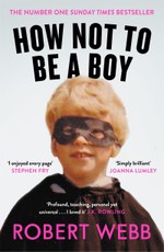 How Not To Be a Boy