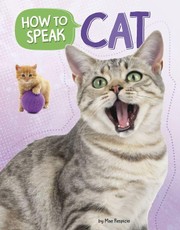 How to Speak Cat