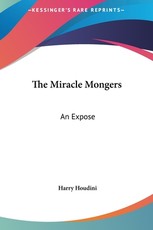 The Miracle Mongers