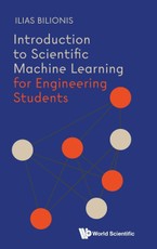 INTRODUCTION TO SCIENTIFIC MACHINE LEARNING FOR ENGINEERING STUDENTS