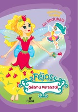 Fėjos. Gėlynų karalystė