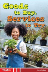Goods to Buy, Services to Try