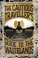 The Cautious Traveller's Guide to The Wastelands