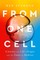From One Cell