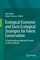 Ecological Economic and Socio Ecological Strategies for Forest Conservation