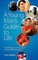 A Young Man's Guide to Life