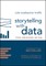 Storytelling with Data
