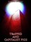 Capitalist Pigs and Trapped (Combined Story Pack)