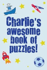 Charlie's Awesome Book Of Puzzles!