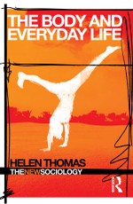 The Body and Everyday Life