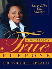 Woman's True Purpose