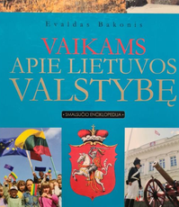Vaikams apie Lietuvos valstybę