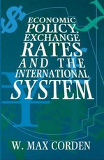 Economic Policy, Exchange Rates and the International System
