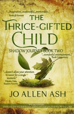 The Thrice-Gifted Child - Special Edition