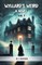 Wyllard's Weird A Novel Vol. I