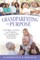 Grandparenting on Purpose