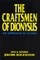 The Craftsmen of Dionysus