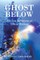Ghost Below