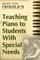 Teaching Piano to Students With Special Needs