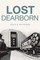 Lost Dearborn
