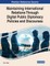 Maintaining International Relations Through Digital Public Diplomacy Policies and Discourses