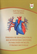 Širdies ir kraujagyslių bei kvėpavimo sistemų funkcinės būklės tyrimo metodai
