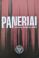 Paneriai: žmonių žudynių vieta