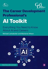 The Career Development Professional's AI Toolkit